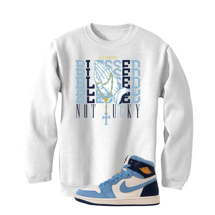 Air Jordan 1 High OG WMNS First in Flight White T-Shirt (Blessed not lucky)| illcurrency