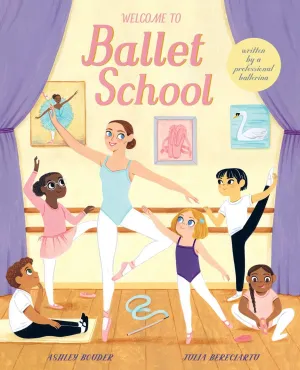 Book - Welcome To Ballet School